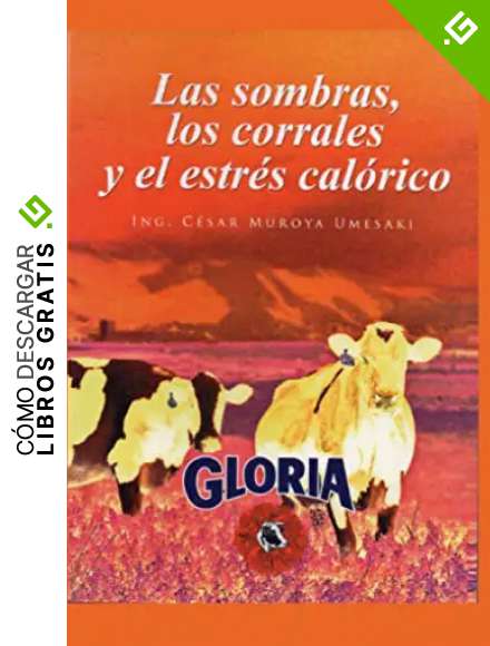 LAS SOMBRAS, LOS CORRALES Y EL ESTR&Eacute;S CAL&Oacute;RICO