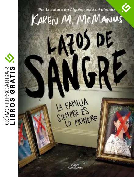Lazos de sangre: La familia siempre es lo primero (Sin l&iacute;mites)