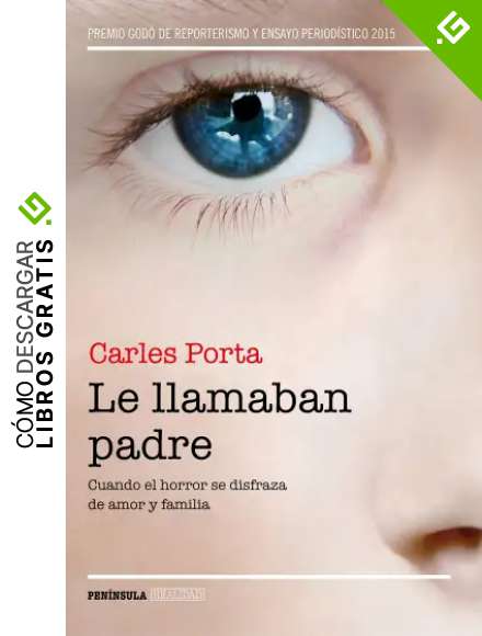 Le llamaban padre: Cuando el horror se disfraza de amor y familia (REALIDAD)