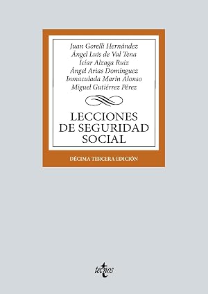 Lecciones de Seguridad Social (Derecho - Biblioteca Universitaria de Editorial Tecnos)