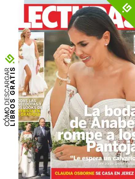 Lecturas #3629 | LA BODA DE ANABEL ROMPE A LOS PANTOJA