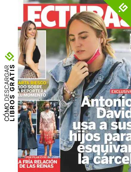 Lecturas #3632 | EXCLUSIVA &ldquo;ANTONIO DAVID USA A SUS HIJOS PARA ESQUIVAR LA C&Aacute;RCEL&rdquo;