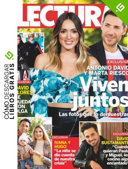 Lecturas #3643 | ANTONIO DAVID Y MARTA RIESCO VIVEN JUNTOS