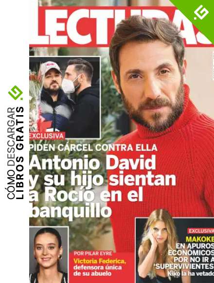 Lecturas #3653 | ANTONIO DAVID Y SU HIJO SIENTAN A ROC&Iacute;O EN EL BANQUILLO