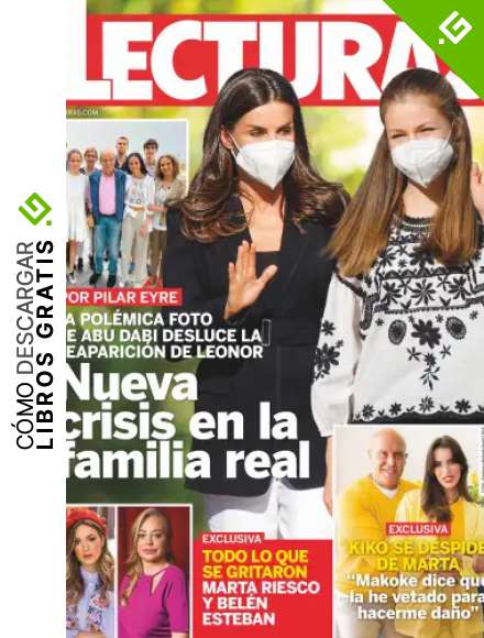 Lecturas #3657 | NUEVA CRISIS EN LA FAMILIA REAL