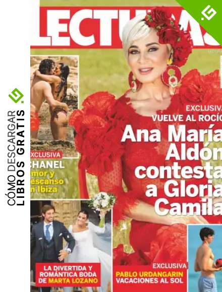 Lecturas #3663 | ANA MAR&Iacute;A ALD&Oacute;N CONTESTA A GLORIA CAMILA