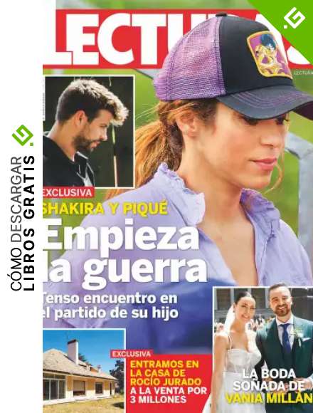 Lecturas #3664 | SHAKIRA Y PIQU&Eacute;. EMPIEZA LA GUERRA