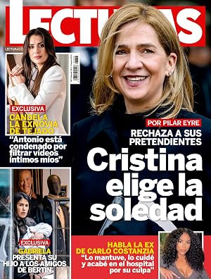 Lecturas #3753 |CRISTINA ELIGE LA SOLEDAD. RECHAZA A TODOS SUS PRETENDIENTES
