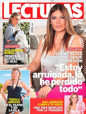 Lecturas #3808 | IVONNE REYES SUFRE UNA GRAN DEPRESI&Oacute;N