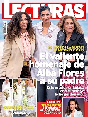 Lecturas #3837 | EL VALIENTE HOMENAJE DE ALBA FLORES A SU PADRE