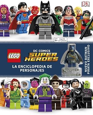 LEGO&reg; DC Super H&eacute;roes Enciclopedia de personajes (LEGO | DC Superheroes)