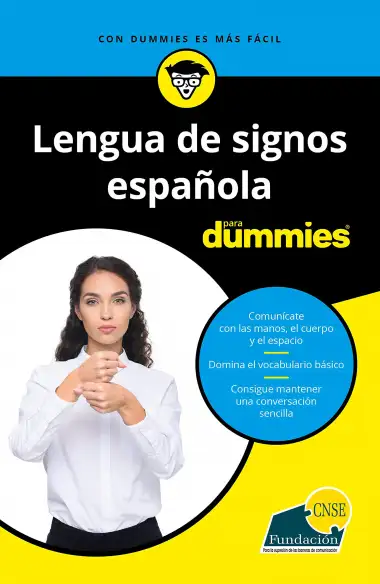 Lengua de signos espa&ntilde;ola para Dummies