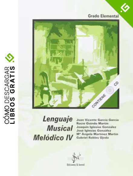 Lenguaje musical mel&oacute;dico IV, grado elemental