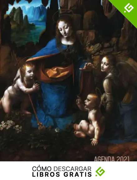 Leonardo da Vinci Agenda Mensual 2021: La Virgen de las Rocas | Planificador Diaria | Ideal Para la Escuela, el Estudio y la Oficina | Renacimiento Italiano | Enero a Diciembre 2021