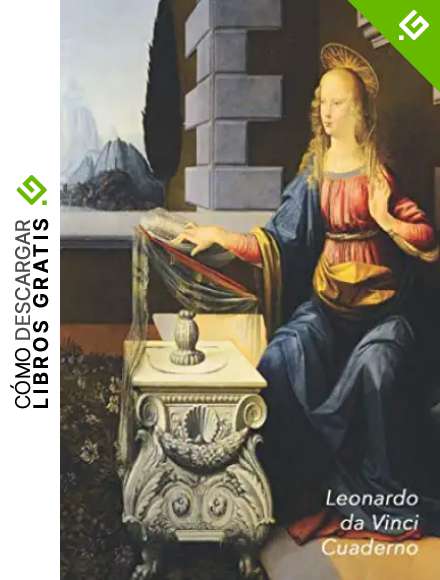 Leonardo da Vinci Cuaderno: Anunciaci&oacute;n | Ideal para la Escuela, el Estudio, Recetas o Contrase&ntilde;as | Perfecto Para Tomar Notas | Diario Elegante