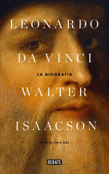 Leonardo da Vinci: La biograf&iacute;a