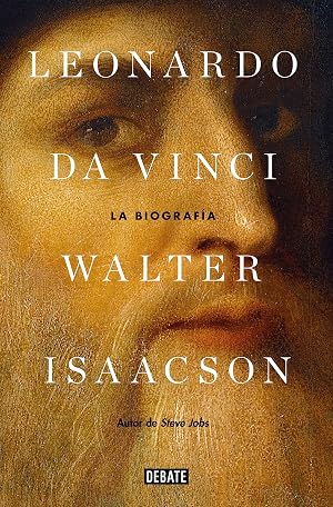 Leonardo da Vinci: La biograf&iacute;a (Biograf&iacute;as y Memorias)