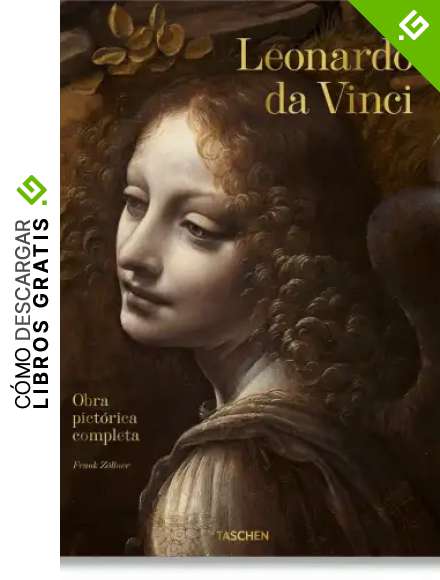 Leonardo da Vinci. Obra pict&oacute;rica completa