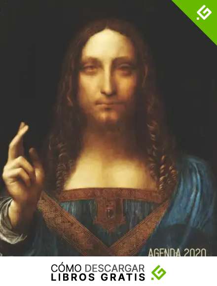 Leonardo da Vinci Planificador 2020: Salvator Mundi (Pintura de Cristo) | Agenda Annual que Inspira Productividad | Renacimiento Italiano | Con Calendario Mensual 2020: 6 (Agenda 2020 Semana Vista)