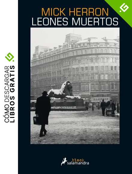 Leones muertos (Serie Jackson Lamb 2)