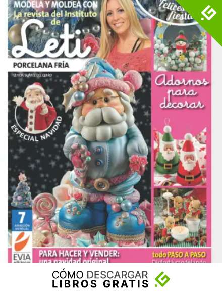 Leti. Porcelana fr&iacute;a 7: Especial Navidad
