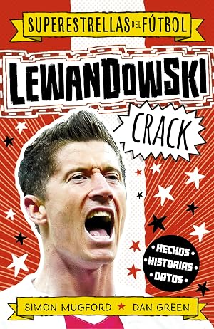 Lewandowski Crack (Superestrellas del f&uacute;tbol) (Roca Juvenil)