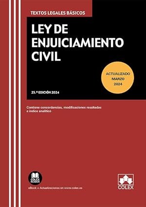 Ley de enjuiciamiento civil (25.&ordf; EDICI&Oacute;N 2024) (Textos legales b&aacute;sicos)