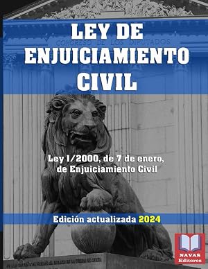 LEY DE ENJUICIAMIENTO CIVIL. Ley 1/2000, de 7 de enero, de Enjuiciamiento Civil. Edici&oacute;n actualizada.: Derecho procesal civil.
