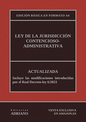 Ley de la Jurisdicci&oacute;n Contencioso-administrativa: Edici&oacute;n b&aacute;sica en formato A4