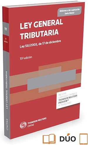 Ley General Tributaria: Ley 58/2003, de 17 de diciembre: 111 (Biblioteca de Legislaci&oacute;n - Serie Menor)