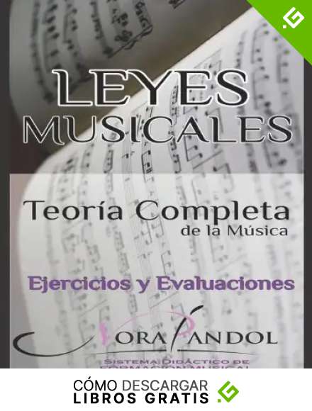 LEYES MUSICALES - Teor&iacute;a Completa de la M&uacute;sica: Ejercicios y Evaluaciones: 3