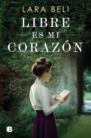 Libre es mi coraz&oacute;n (Grandes novelas)