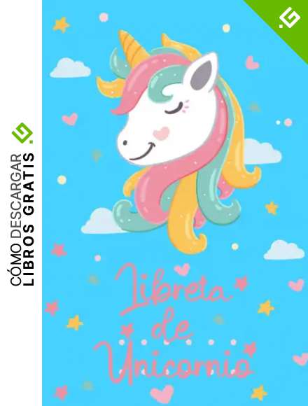 Libreta de Unicornio: Cuaderno De Unicornio Diario Regalo De Cumplea&ntilde;os Ni&ntilde;a . Mi libreta M&aacute;gica ... 120 paginas