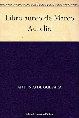 Libro &aacute;ureo de Marco Aurelio
