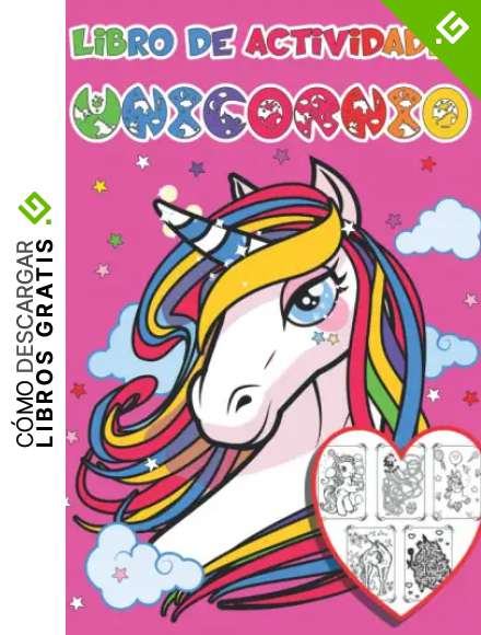 Libro de Actividades Unicornio: Cuaderno Colorear Ni&ntilde;os