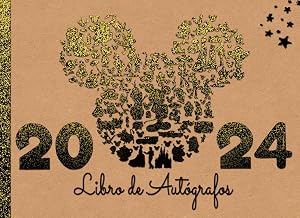 Libro de Aut&oacute;grafos 2024: Viajes de vacaciones con ni&ntilde;os Familia y amigos | Re&uacute;na sus recuerdos especiales en un lugar especial. Las firmas de ... el &aacute;lbum divertido para ni&ntilde;os, ni&ntilde;as y ni&ntilde;os