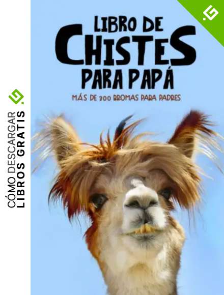 Libro de chistes para pap&aacute;: m&aacute;s de 300 bromas para padres