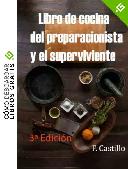 Libro de cocina del preparacionista y el superviviente