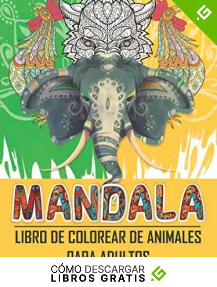 Libro De Colorear De Animales Para Adultos: Libro para colorear de 100 p&aacute;ginas para adultos con fant&aacute;sticos Mandalas con 50 Animales dise&ntilde;os relajantes , el mejor regalo.