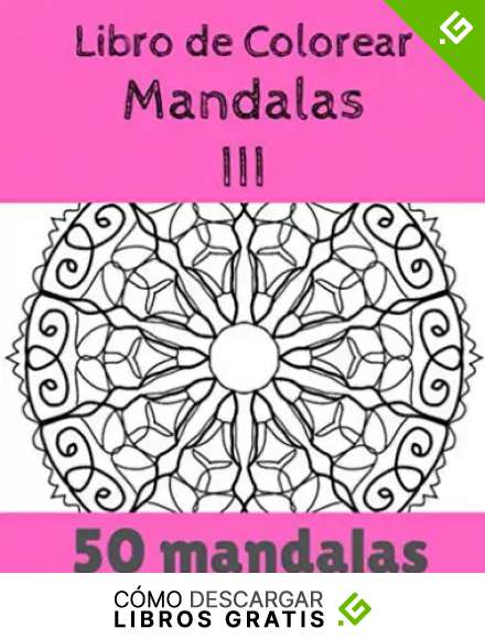 Libro de Colorear Mandalas III: 50 Mandalas