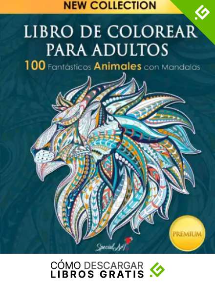 Libro de colorear para adultos: 100 Fant&aacute;sticos Animales con Mandalas para Colorear. Excelente entretenimiento anti stress para adultos - Libro de ... gatos, perros, delfines &iexcl;y muchos m&aacute;s! )