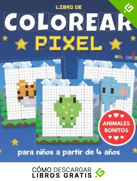libro de colorear Pixel: a partir de 4 a&ntilde;os | bonitos dibujos pixelados para reproducir y colorear | libro colorear de animales para ni&ntilde;os y ni&ntilde;as de ... | ideas de regalos de cumplea&ntilde;os y Navidad