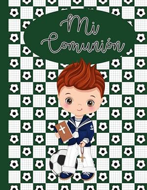 Libro de Comuni&oacute;n Ni&ntilde;o tem&aacute;tica F&uacute;tbol:: Libro de Firmas y huellas Primera Comuni&oacute;n, Libro de recuerdos Comuni&oacute;n Personalizado con Dedicatorias de ... personalizado- Regalo o detalle comuni&oacute;