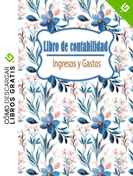 Libro de Contabilidad Ingresos y Gastos: Libro de cuentas para aut&oacute;nomos y peque&ntilde;as empresas, libro de caja contabilidad.