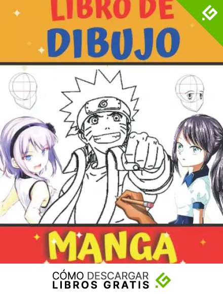 Libro de DIBUJO - MANGA: Aprende a dibujar paso a paso, lecciones de dibujo del creador, Gu&iacute;a Maestra para dibujar ANIME, C&oacute;mo dibujar Manga, Una gu&iacute;a de t&eacute;cnicas f&aacute;ciles para dibujar