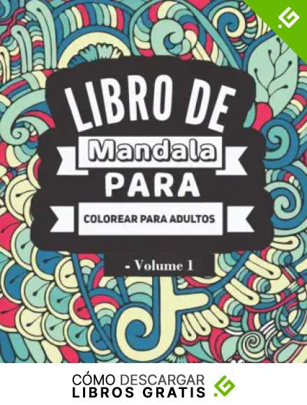 Libro de mandalas para colorear para adultos - Volumen 1: 50 Maravillosos dibujos de mandalas a toda p&aacute;gina