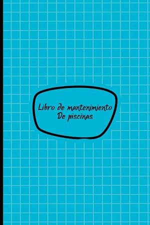 Libro De Mantenimiento De Piscinas