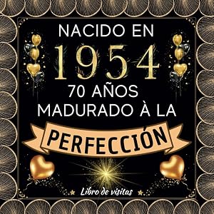 Libro de Visitas 70 A&ntilde;os: Regalo de cumplea&ntilde;os para hombre y mujer | 100 p&aacute;ginas para firmas, dedicatorias, recuerdos, felicitaciones y fotos de los invitados.