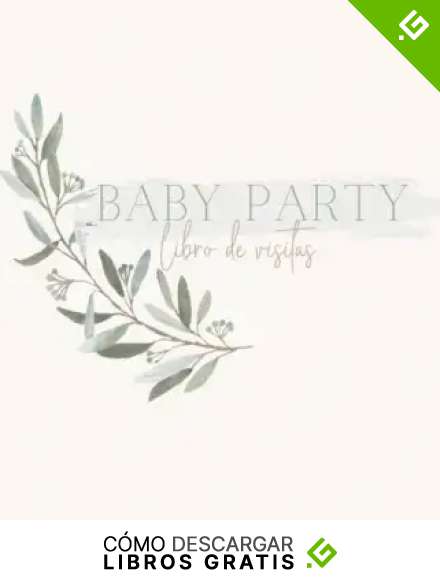 Libro de visitas para baby shower: Baby Party I Libro de Recuerdos de Baby Shower I Crea tu propio Libro de Invitados de Baby Shower