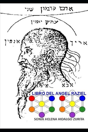 LIBRO DEL ANGEL RAZIEL: Versi&oacute;n de Sonia Hidalgo Zurita